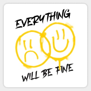 Everything will be fine, smiley, grunge style Magnet